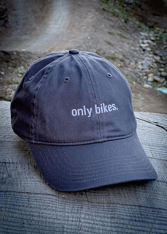 only bikes. hat